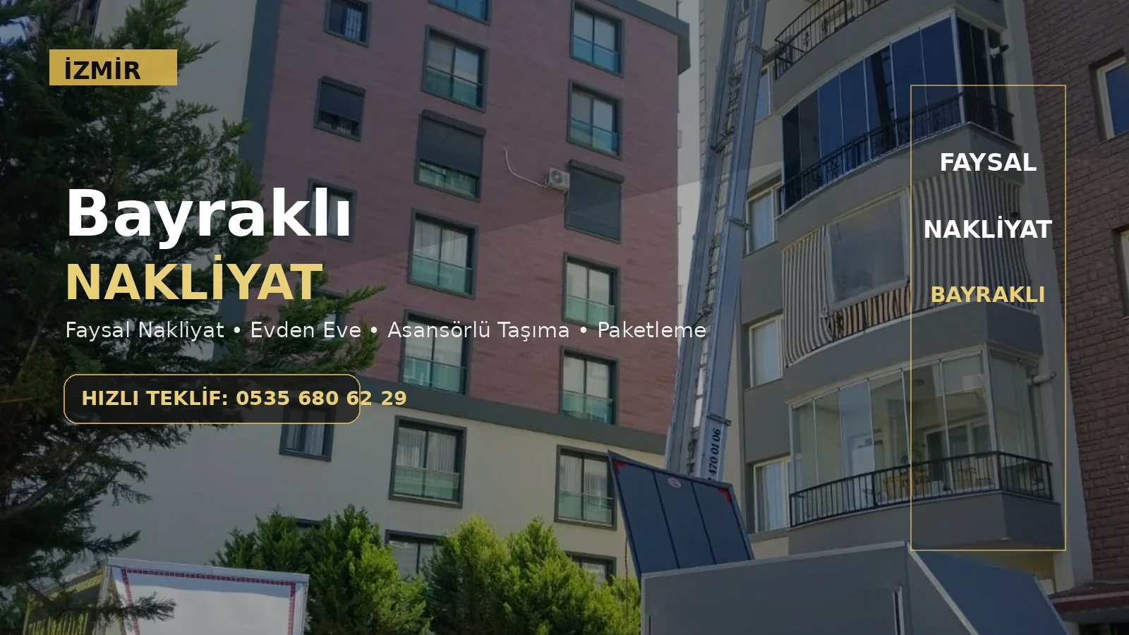 Bayraklı nakliyat